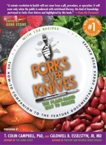 Forks Over Knives (Tascabile)