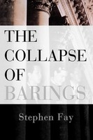 The Collapse Of Barings Stephen Fay Taschenbuch Einband - Flex.(Paperback) 1997