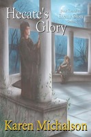 Hecate's Glory Karen Michalson Taschenbuch Enemy Glory Kartoniert / Broschiert