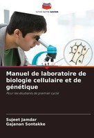 Manuel De Laboratoire De Biologie Cellulaire Et De GéNéTique Jamdar (U. A.) Buch