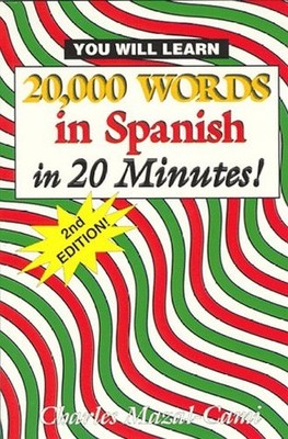 20,000 Words in Spanish, in 20 Minu..., Mazal-Cami, Cha
