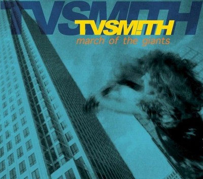 Tv Smith March of the Giants CD EARS046 NEW
