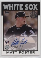 2021 Topps Update 1986 Topps Baseball Auto Matt Foster #86A-MF Auto 3ij