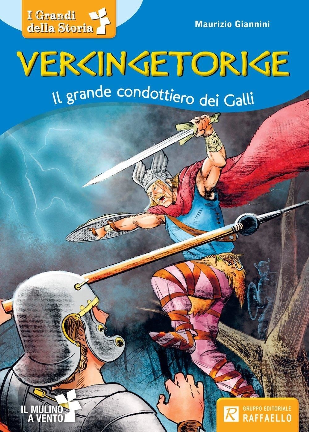 Libri Maurizio Giannini - Vercingetorige