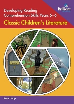 Developing Reading Comprehension Skills Years 5-6: Clas -  NEW Kate Heap 2020