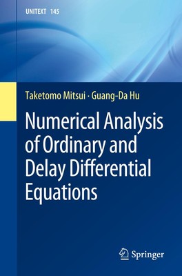 Numerical Analysis of Ordinary and Delay Differential Equations | Hu (u. a.)