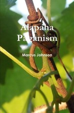 Marcus Johnson Alapaha Paganism (Hardback) (UK IMPORT)