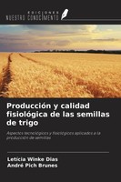 Leticia Winke Dias (U. A.) | ProduccióN Y Calidad FisiolóGica De Las Semillas...
