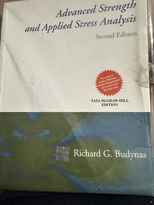 Advanced Strength and Applied Stress Analysis