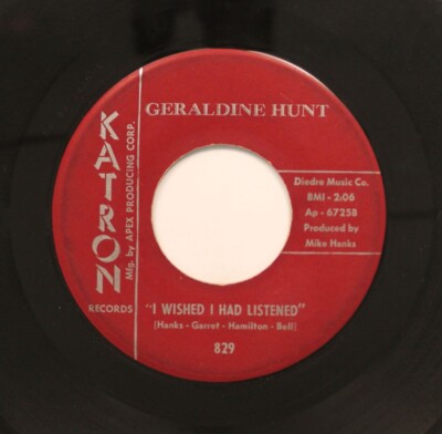 Geraldine Hunt - 45 - I Gewünscht Ich Hatte Listened / I Let Myself Go On Katron