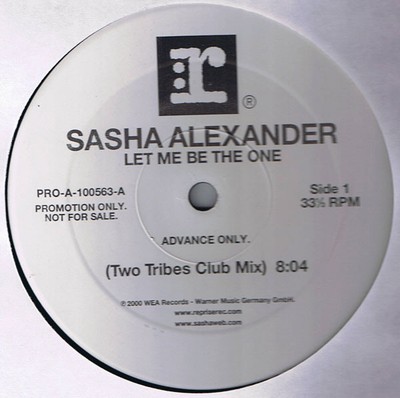 Sasha Alexander, Let Me Be The One, (12'', Advance, Promo), VG+, 3664400934