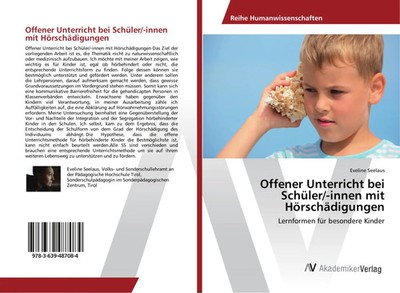 Eveline Seelaus | Offener Unterricht bei Schüler/-innen mit Hörschädigungen