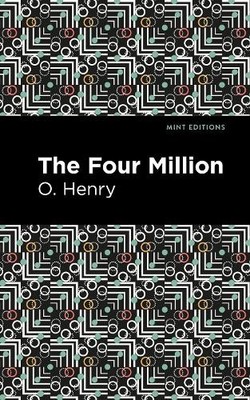 O. Henry The Four Million (Taschenbuch) Mint Editions (US IMPORT)