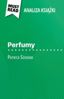 Perfumy Ksi¿¿Ka Patrick SüSkind (Analiza Ksi¿¿Ki) Vincent Jooris Taschenbuch