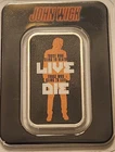 John Wick 1 oz .999 Fine Silver Silhouette "LIVE DIE" Bullion Bar in TEP