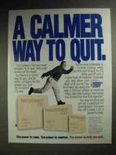1998 NicoDerm CQ Nicotine Patch Ad - Calmer Way to Quit