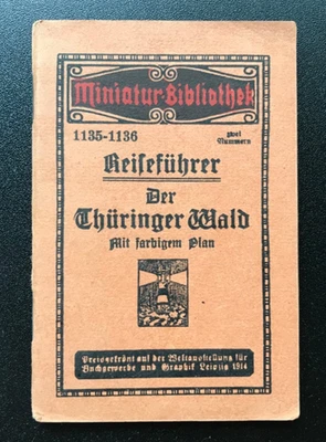 Reiseführer, Der Thüringer Wald mit Karte, Miniatur-Bibliothek Leipzig um 1920 - Bild 1 von 3