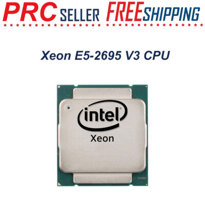 Intel Xeon E5-2695 V3 CPU 2.30GHz 14 Cores 35 MB 120W LGA 2011-3 SR1XG Processor