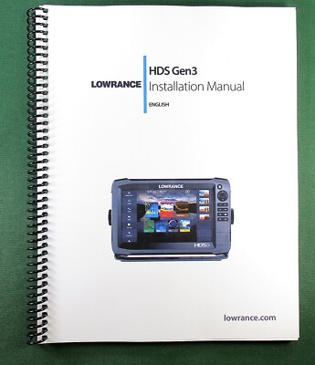 Lowrance HDS Gen 3 Installation Manual: Full Color  & Protective Covers