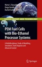 Basualdo - PEM Fuel Cells with Bio-Ethanol Processor Systems   A Multi - X555z