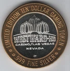 WEST WARD HO CASINO LAS VEGAS  .999 FINE SILVER LIMITED TEN DOLLAR GAMING TOKEN