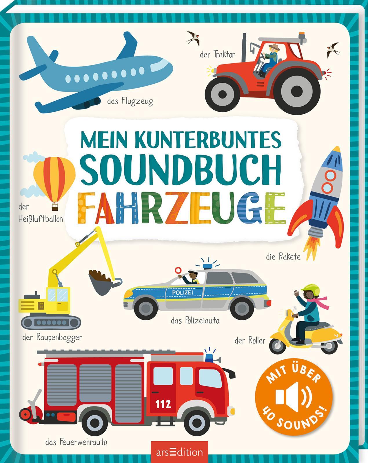 Izabella Markiewicz / Mein Kunterbuntes Soundbuch - Fahrzeuge