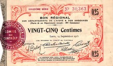 05 France / Frankreich Aisne & Ardennes 25 Centimes 1915   (FRNG-1024)