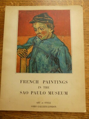 French Paintings In The Sao Paolo Museum 1954 From Delacroix To Picasso Bardi & 