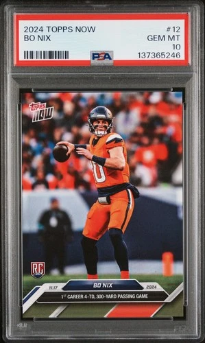 2024 TOPPS NOW #12 BO NIX ROOKIE RC PSA 10