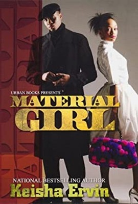 Material Girl Taschenbuch Keisha Ervin