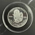 2021 Struck on Original Carson City Mint Coin Press .999 1/2 oz Round