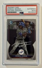 Kendall George Autograph Signed 2023 Bowman Chrome Rookie Card - PSA/DNA White