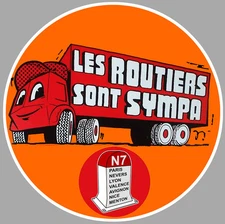 LES ROUTIERS SONT SYMPAS CAMION TRUCK 9cm AUTOCOLLANT STICKER (RA110)