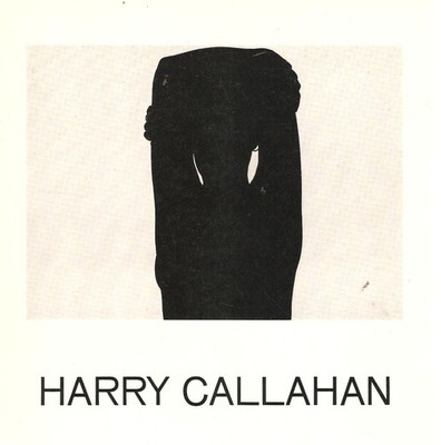 HARRY CALLAHAN. With an introductory essay by Sherman Paul