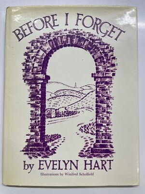 ''BEFORE I FORGET'' CHILDHOOD MEMOIRS SALISBURY WILTSHIRE by EVELYN HART HB/DJ
