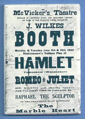 JOHN WILKES BOOTH *2X3 FRIDGE MAGNET*ACTOR ASSASSINATION LINCOLN HANDBILL HAMLET