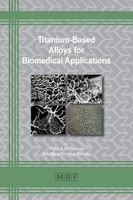 Petric¿ Vizureanu (U. A.) | Titanium-Based Alloys For Biomedical Applications