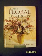 Creative Floral Arranging (Art - GOOD