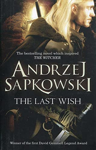 The Last Wish: Introducing the Witcher - Now ... by Sapkowski, Andrzej Paperback - Bild 1 von 2