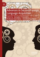 Advances In Second/Foreign Language Acquisition Georgios P. Georgiou (U. A.)