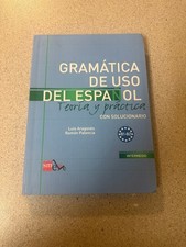 Gramatica de uso del Espanol - Teoria y practica: B1-B2 Intermedio. CLEAN