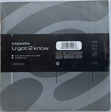 Cappella - U Got 2 Know - 7” Vinyl Single