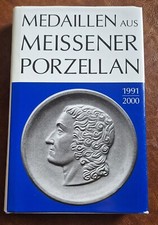 Medaillen aus Meisner Porzellan ~ 1991 bis 20...