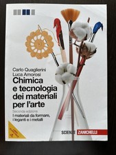 Chimica e Tecnologia dei Materiali per l'Arte. Seconda Ed. ISBN: 9788808202499