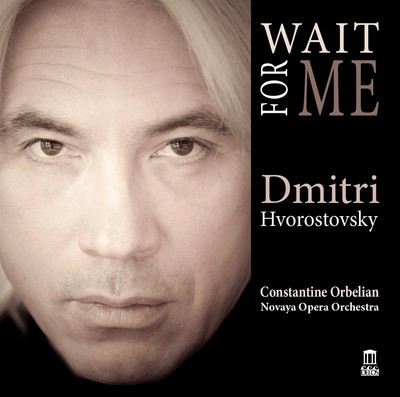 Dmitri Hvorostovsky: Wait for Me