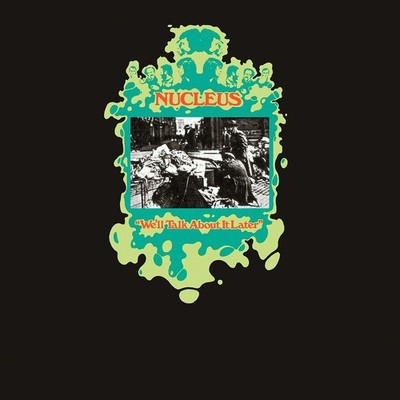Nucleus - We'll Talk About It Later (Vinyl LP - 1971 - EU - Reissue)