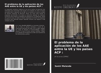Samir Malanda | El Problema De La AplicacióN De Los AAE Entre La UE Y Los...