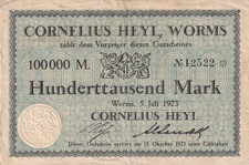 Worms - Cornelius Heyl - 100 Tausend Mark - No gro&szlig; - Schneider 43.5.b.