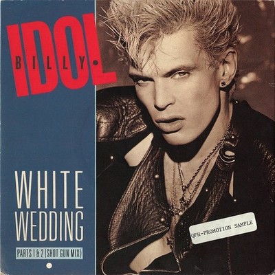 Billy Idol - White Wedding - Used Vinyl Record 7 - G8100z