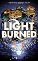Light Burned | Jayci Lee | Englisch | Taschenbuch | Realm of Four Kingdoms
